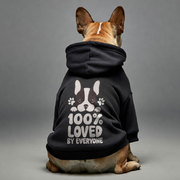 LOVED By everyone -  French Bulldog Hoodies – 100% Cotton